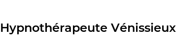 Hypnothérapeute Vénissieux